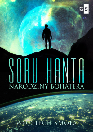 Soru Hanta Narodziny bohatera