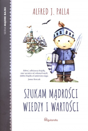 Mądre Bajki Szukając mądrości wiedzy i wartości