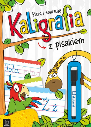 Kaligrafia z pisakiem Piszę i zmazuję