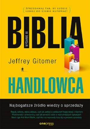 Biblia handlowca Najbogatsze źródło wiedzy o sprzedaży