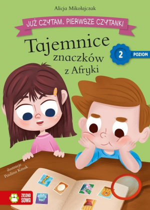 Już czytam Pierwsze czytanki Poziom 2 Tajemnice znaczków z Afryki