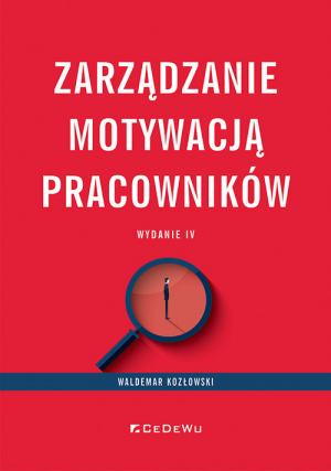 Zarządzanie motywacją pracowników