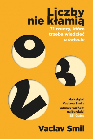 Liczby nie kłamią 71 rzeczy które trzeba wiedzieć o świecie