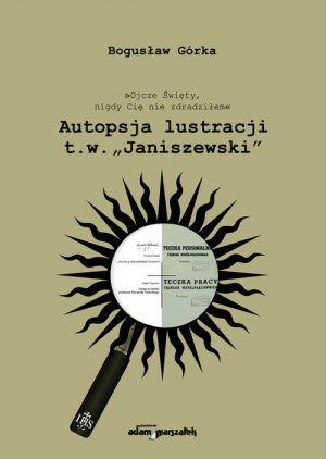 Autopsja lustracji