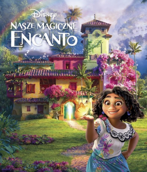 Disney Nasze magiczne Encanto