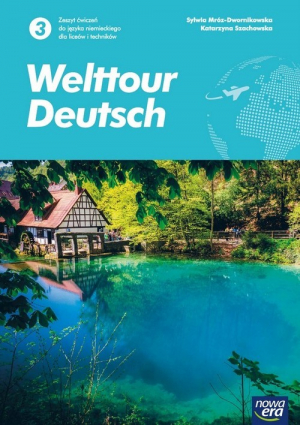 Welttour Deutsch 3 Język niemiecki Zeszyt ćwiczeń Szkoła ponadpodstawowa