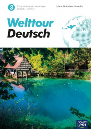 Welttour Deutsch 3 Podręcznik Szkoła ponadpodstawowa