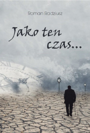 Jako ten czas