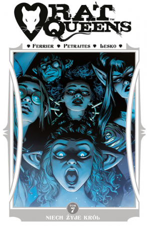 Rat Queens Tom 7 Niech żyje król