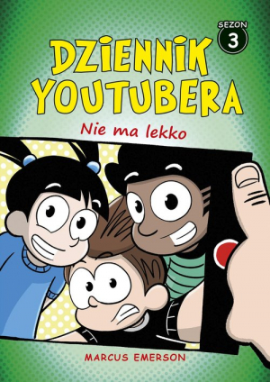 Dziennik Youtubera Nie ma lekko