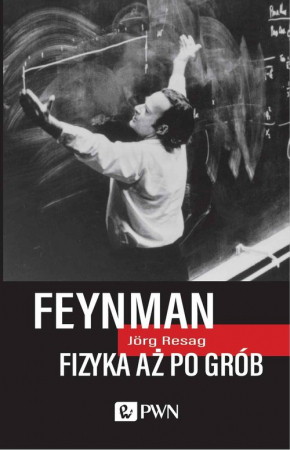 Feynman Fizyka aż po grób