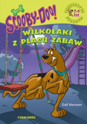 Scooby-Doo! Wilkołaki z placu zabaw Poczytaj ze Scoobym