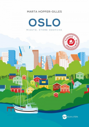 Oslo Miasto, które oddycha