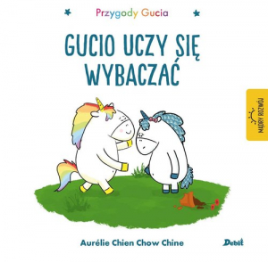 Przygody Gucia Gucio uczy się wybaczać