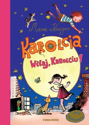 Karolcia Witaj, Karolciu! seria limitowana