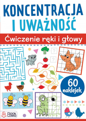 Koncentracja i uważność Ćwiczenia ręki i głowy