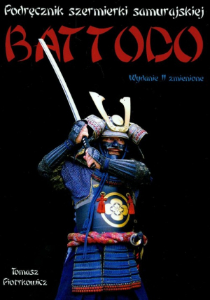 Podręcznik szermierki samurajskiej Battodo