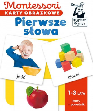 Montessori. Karty obrazkowe Pierwsze słowa (1-3 lata). Kapitan Nauka