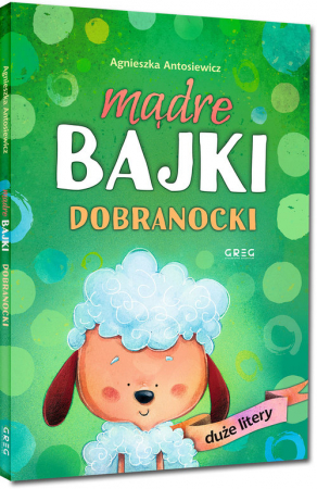 Mądre bajki dobranocki duże litery