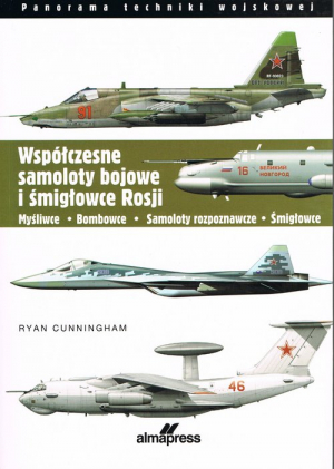 Współczesne samoloty bojowe i śmigłowce Rosji