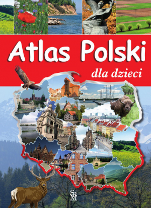 Atlas Polski dla dzieci