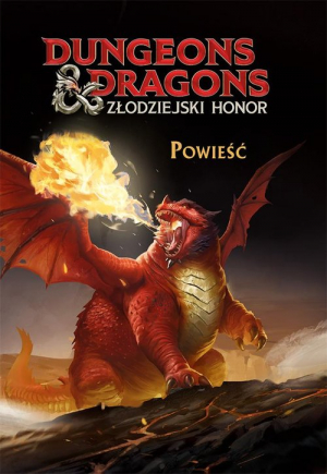 Dungeons & Dragons. Złodziejski honor. Powieść