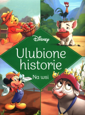 Ulubione historie Na wsi Disney