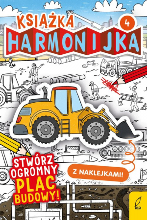 Książka harmonijka Stwórz ogromny plac budowy z naklejkami Część 4