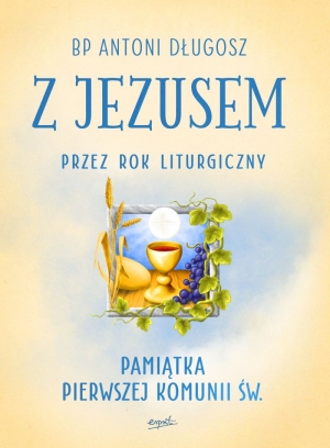 Z Jezusem przez rok liturgiczny
