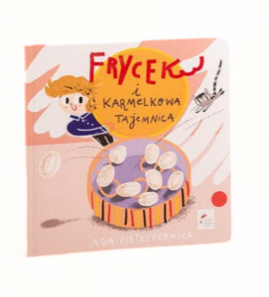 Frycek i karmelkowa tajemnica