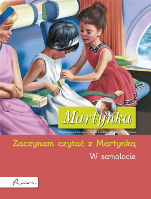 Martynka W samolocie Zaczynam czytać z Martynką