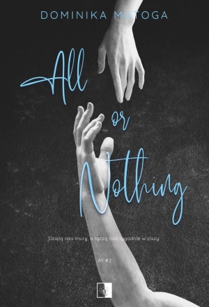 All or Nothing. Seria All. Tom 2