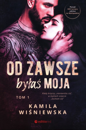 Od zawsze byłaś moja Tom 1