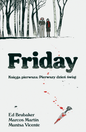 Friday Księga pierwsza: Pierwszy dzień świąt