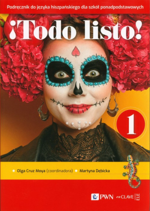 !Todo listo! 1 Podręcznik Język hiszpański Szkoła ponadpodstawowa