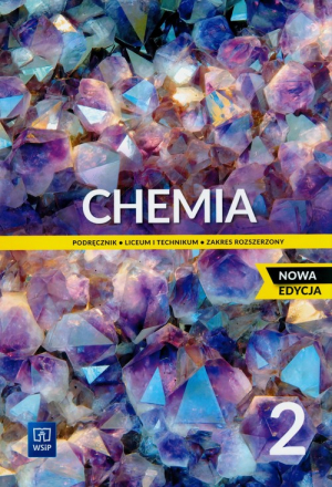 Chemia 2 Podręcznik Zakres rozszerzony Liceum i technikum