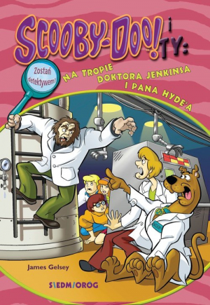 Scooby-Doo! i Ty Na tropie doktora Jenkinsa i pana Hyde'a Tom 13