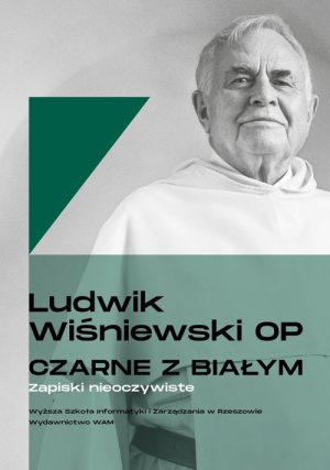 Czarne z białym Zapiski nieoczywiste Zapiski nieoczywiste