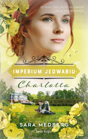 Charlotta. Imperium jedwabiu