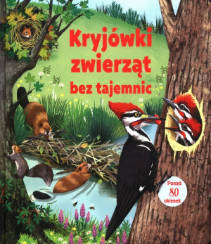 Kryjówki zwierząt bez tajemnic