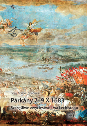 Parkany 7-9 X 1683 Szczęśliwe zwycięstwo Lwa Lechistanu