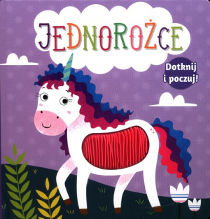 Dotknij i poczuj Jednorożce