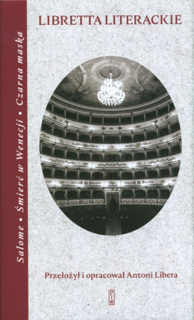 Libretta literackie Salome Śmierć w Wenecji Czarna maska