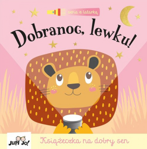 Dobranoc lewku! Książka z latarką