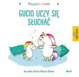 Przygody Gucia Gucio uczy się słuchać