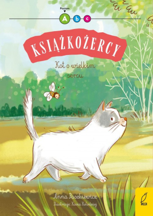 Książkożercy Kot o wielkim sercu Poziom A Tom 29