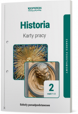 Historia 2 Karty pracy Część 1 i 2 Zakres podstawowy