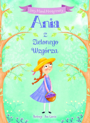 Ania z Zielonego Wzgórza