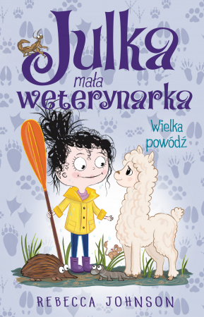 Julka mała weterynarka Tom 11 Wielka powódź