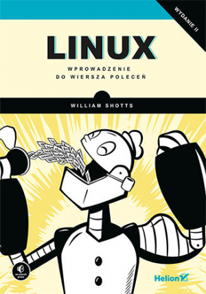 Linux. Wprowadzenie do wiersza poleceń wyd. 2